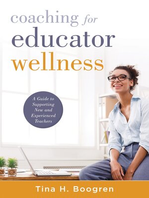 cover image of Coaching for Educator Wellness